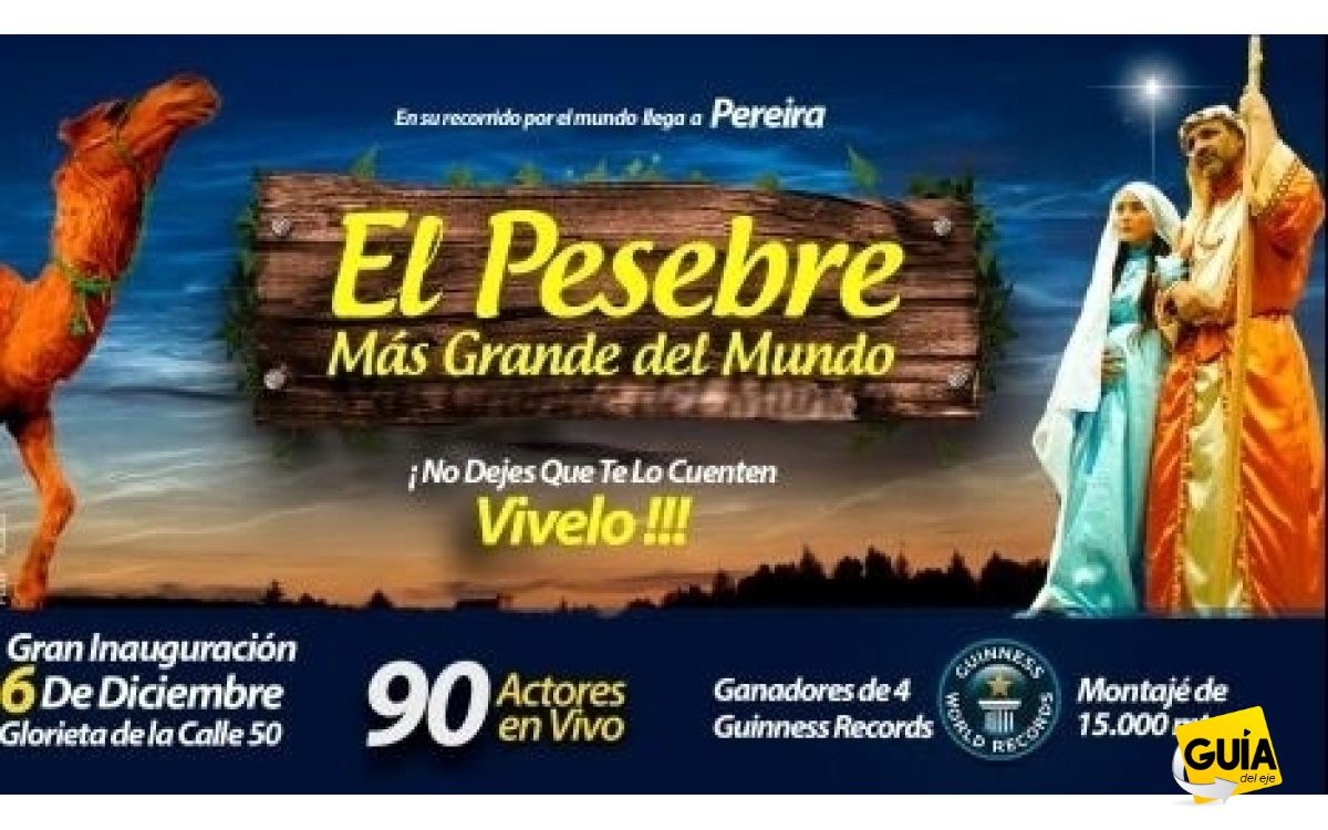 EL PESEBRE MÁS GRANDE DEL MUNDO